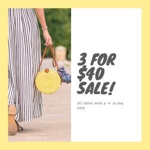 3 for $40 Sale!